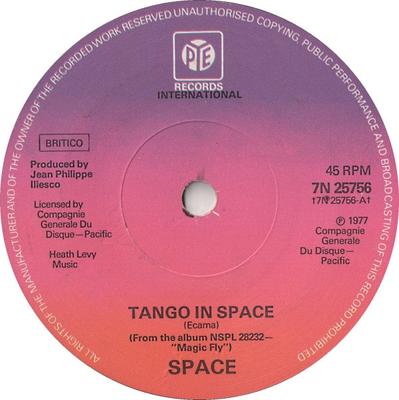 7inch Record SPACE - Tango In Space 7N25756 Pye Internation 1977 UK Soul/Funk Used