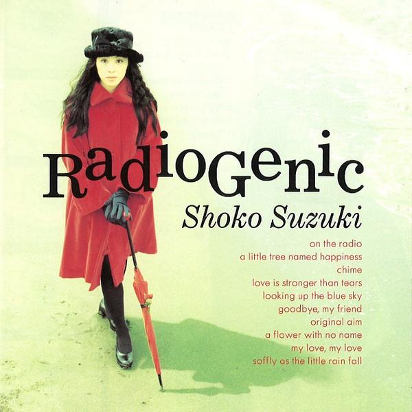 

CD SHOKO SUZUKI - RADIOGENIC ESCB1444 Epic 1993 Japan Obi Japanese Pop/Rock