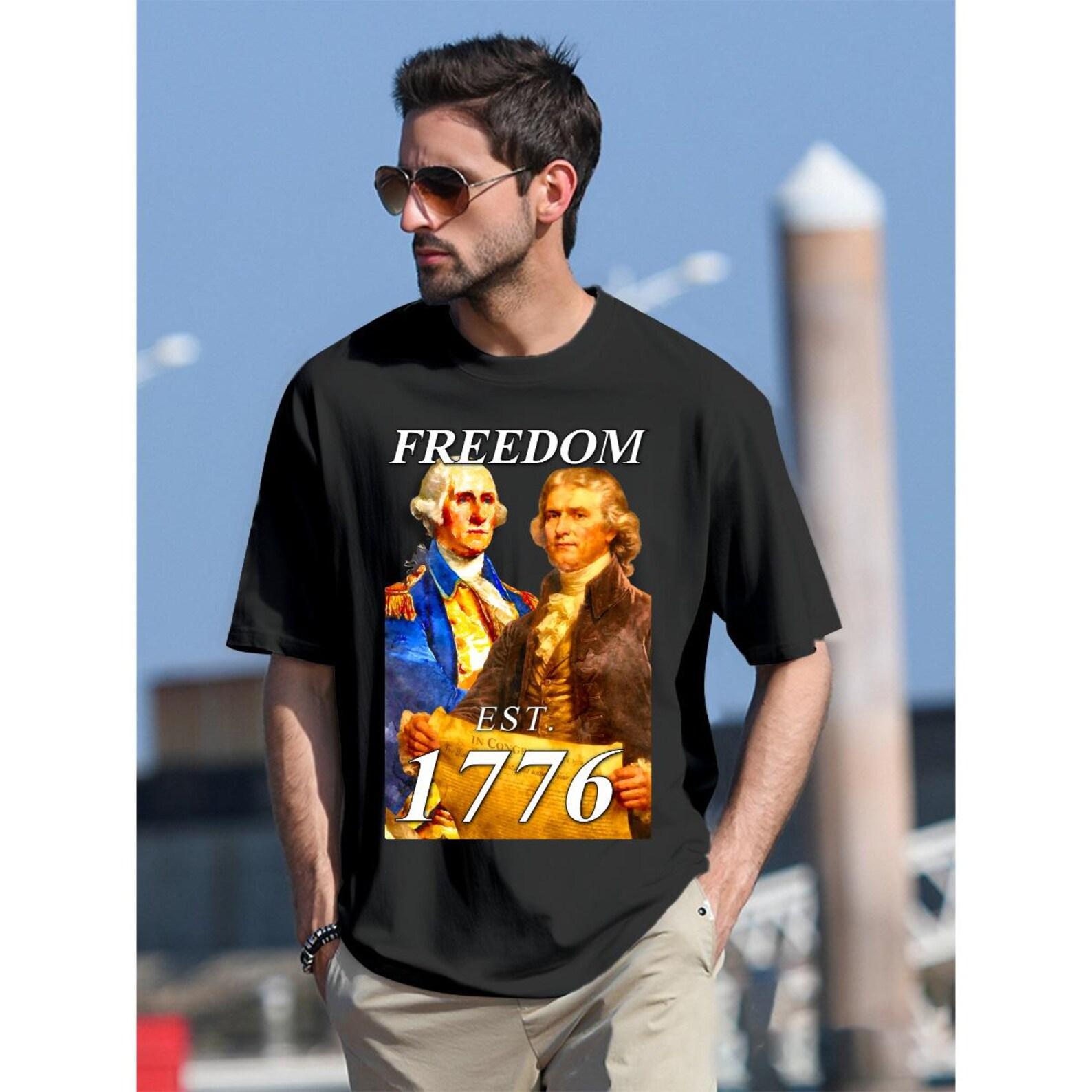 Freedom EST 1776 Shirt – Washington Jefferson Patriotic Tee – Founding Fathers American History Shirt S