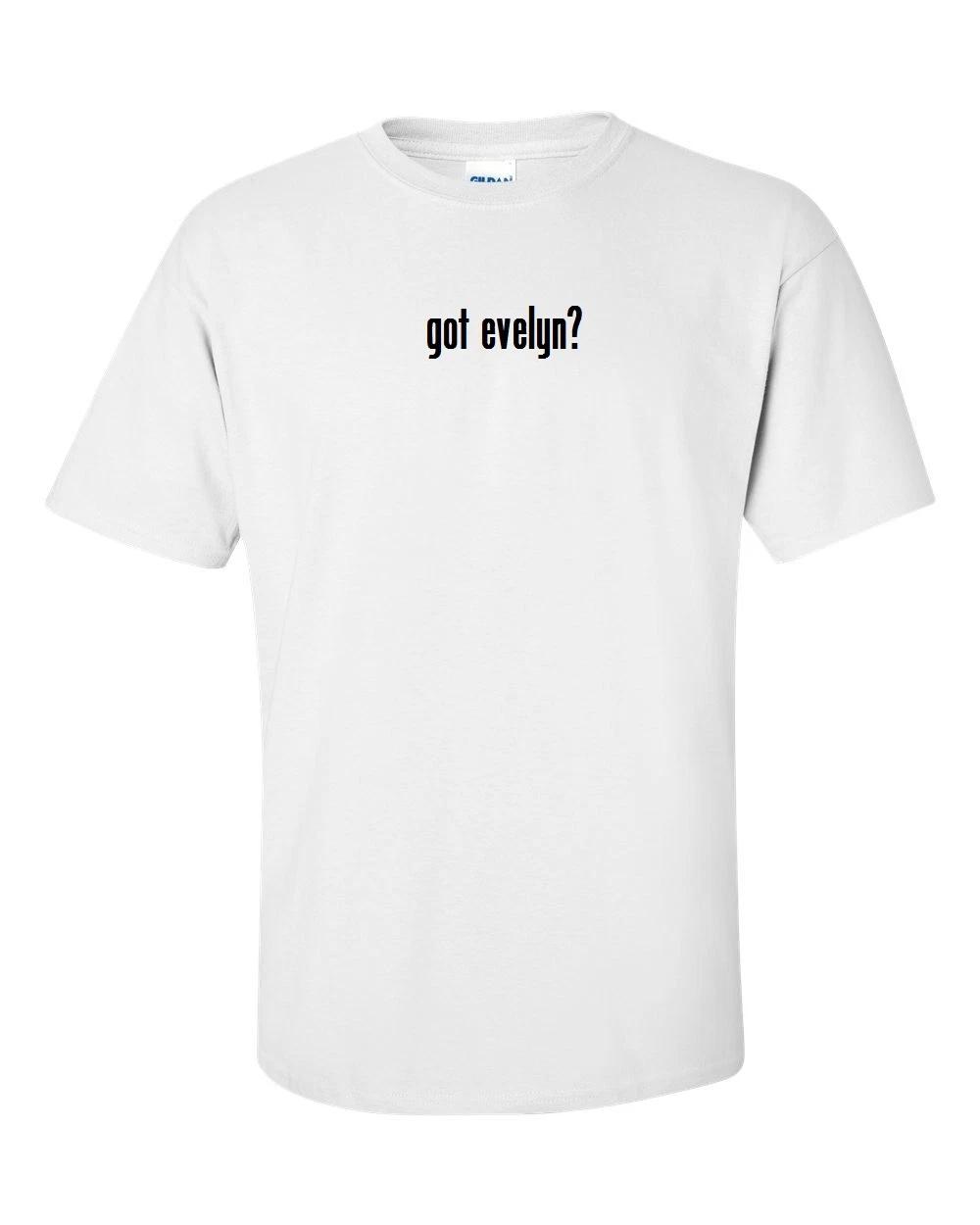 

got Evelyn  Cotton T-Shirt Tee Shirt Gildan Black White S-5XL 2XL