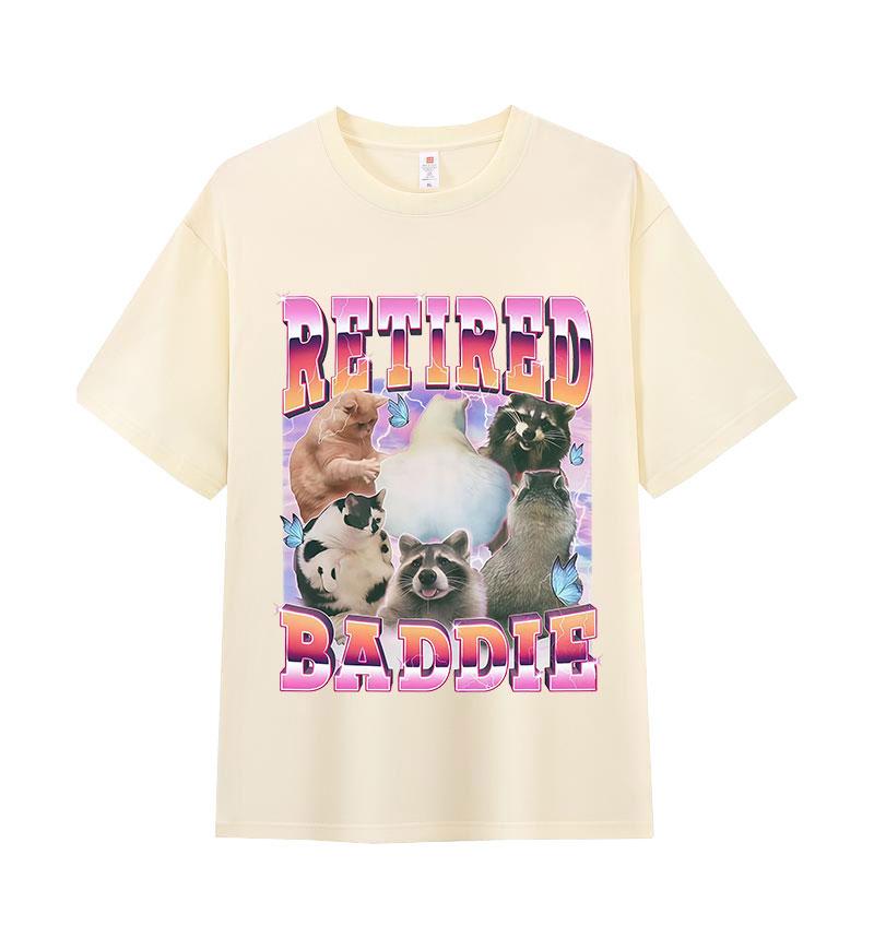 Retired Baddie Cat Raccoon Lover Funny Graphic T-shirt Men Women Cute Style Oversized T-shirt Casual O-Neck Short Sleeve T Shirt