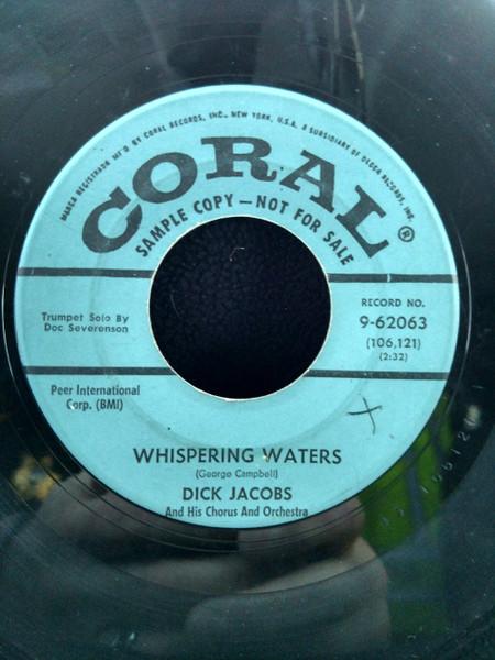 7inch Record DICK JACOBS & HIS CHORUS & ORCHESTR - Whispering Waters 962063 CORAL 1958 US Pop Used