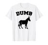 Dumb Ass Donkey Funny Donkey DumbAss T-Shirt