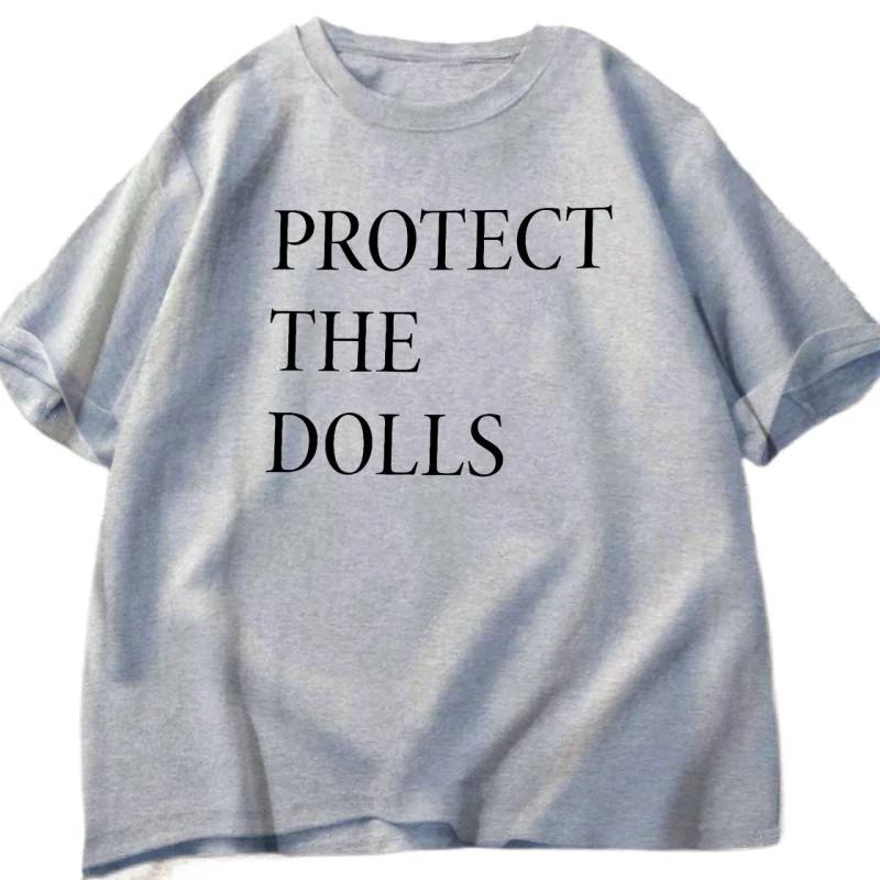Protect The Dolls T Shirt Men Women Print Tshirt Pride Human Rights T-shirt Loose Short Sleeve Comfortable Round Neck Summer