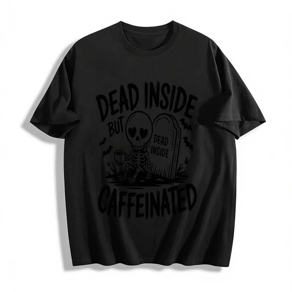 Dead Inside But Caffeinated Skeleton Coffee Lover Graphic Tee Pure cotton T-shirt XXS