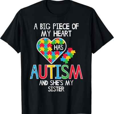 Big Piece Of My Heart Has Autism Sister Awareness Puzzle T Shirt