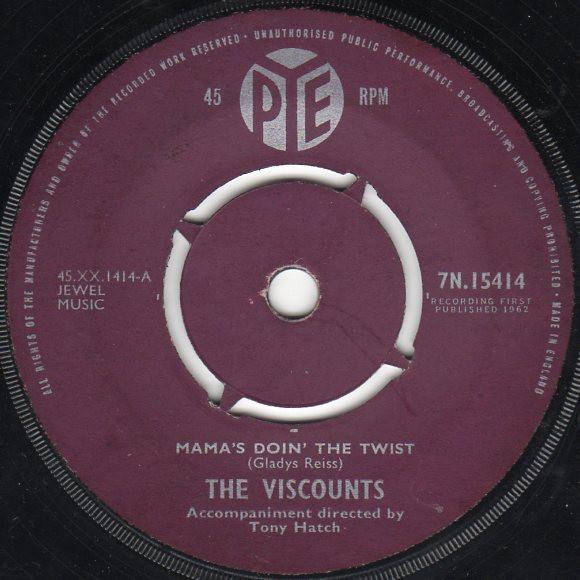 

7inch Record VISCOUNTS - Mama s Doin The Twist 7N15414 Pye Records 1962 UK Rock Used