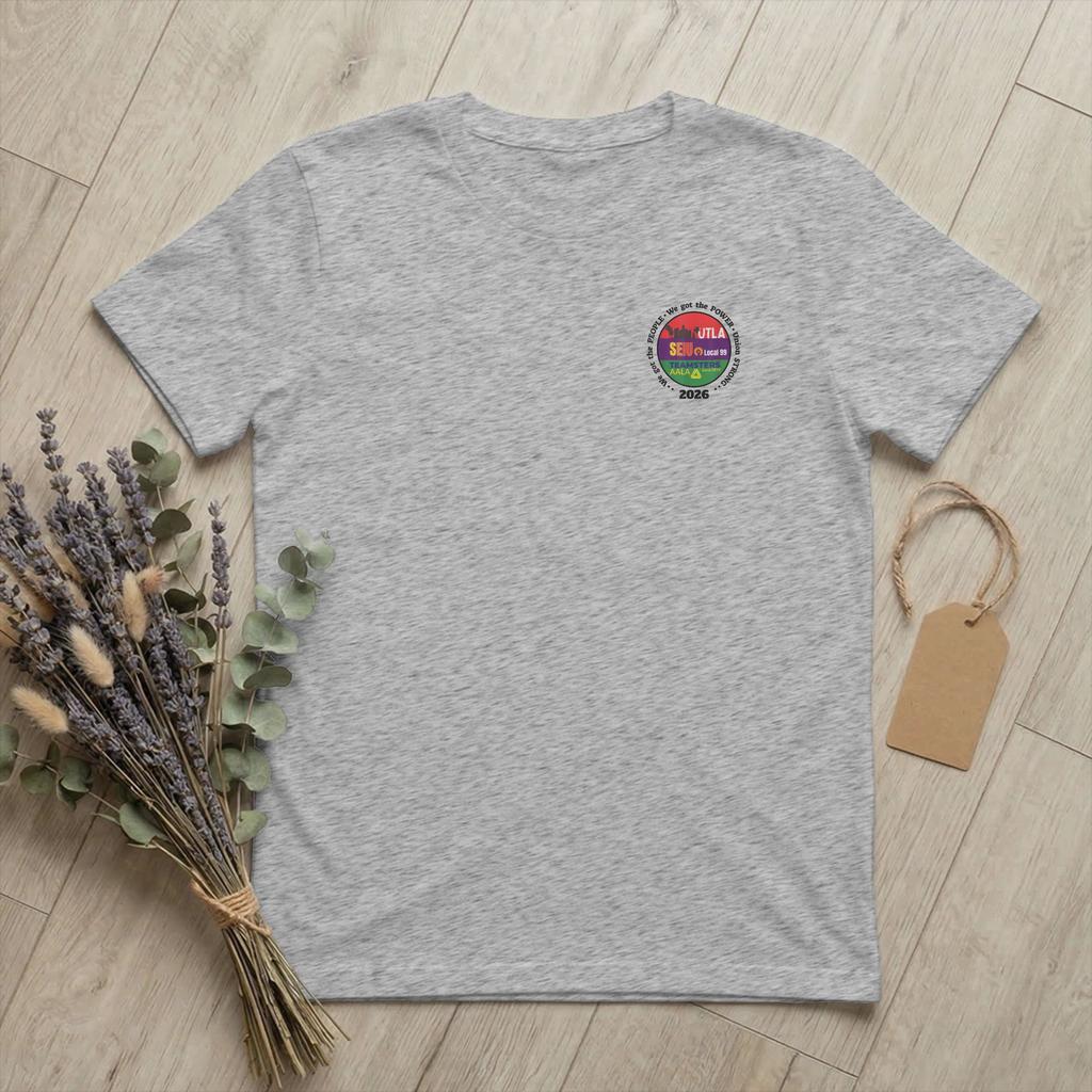 Labor MoveUnisext UTLA SEIU AALA T Shirt for Unisex 100 Cotton Male TShirts O Neck We Got The People Tees Short Sleeve Tops Printed