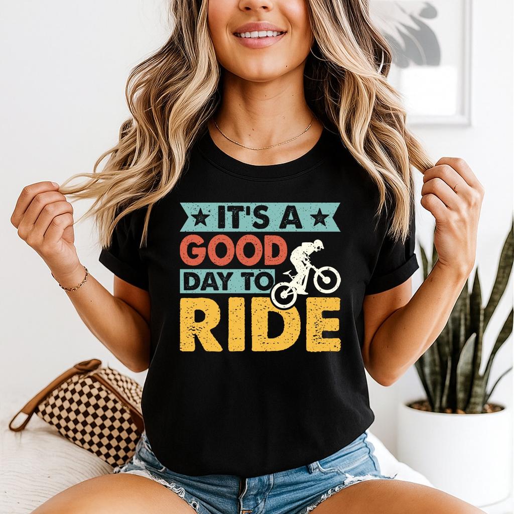 Its A Good Day Unisexs T Shirt To Ride Cycling Gift For Her Biking Tee
