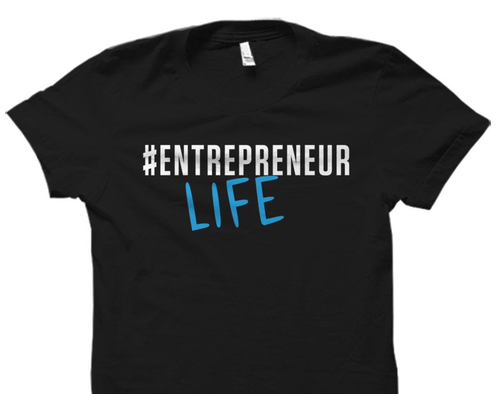 Entrepreneur Life Gift. Entrepreneur Gift. Entrepreneur Shirt. Hashtag Entrepreneur. Startup Shirt. Startup Gift. Silicon Valley #OS1692 XL
