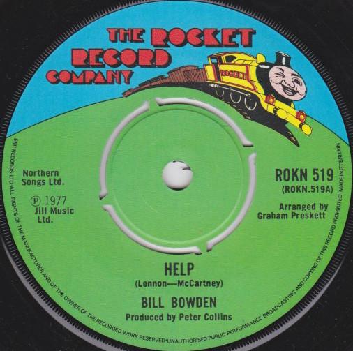 

7inch Record BILL BOWDEN - Help ROKN519 The Rocket Reco 1977 UK Rock Used