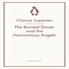 The Burned Sinner and the Harmonious Angels by Clarice Lispector... 9780241752357