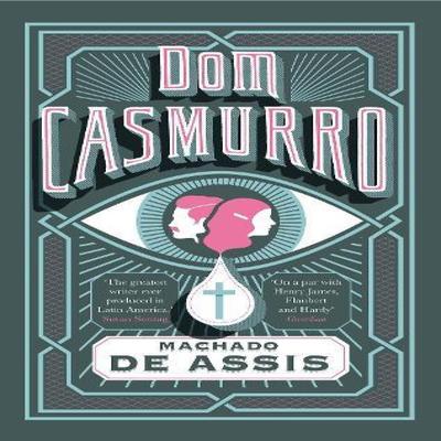 Dom Casmurro by Machado De Assis Paperback Book 9781907970504