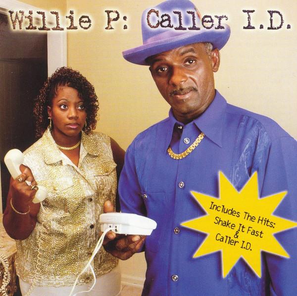

CD WILLIE P (2) - Caller I.D. TR2002 Twin Records 2001 US Soul/Funk Used