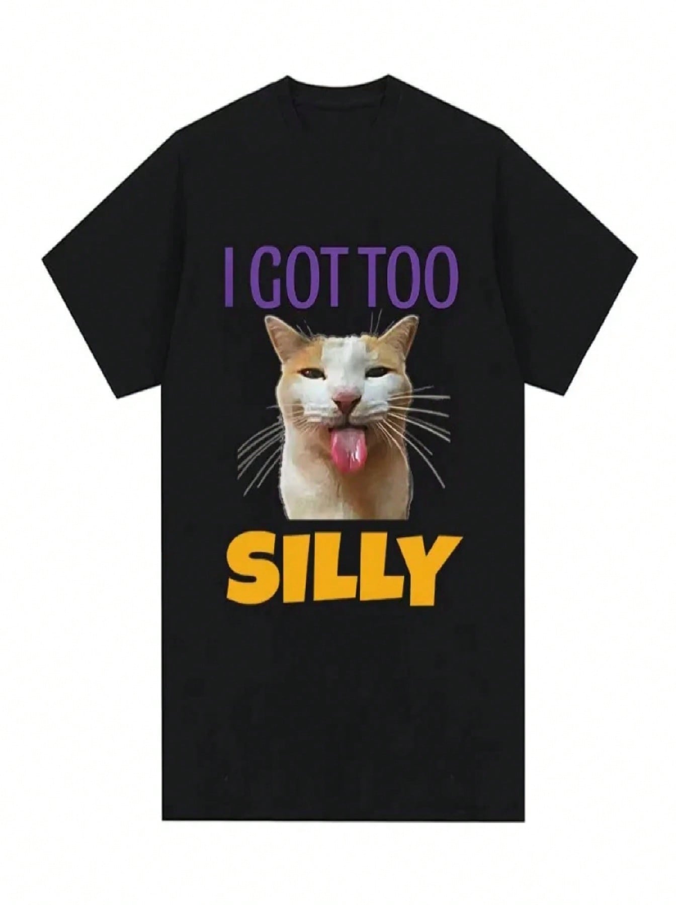 I Got Too Silly Funny Cat Meme Graphic T-Shirt Fashion VINTAGE T-Shirt Casual Summer Tee Shirt Streetwear S разноцветный