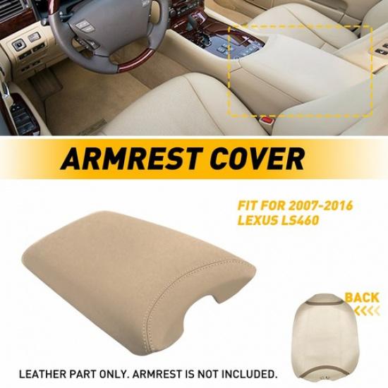 For Lexus LS460 2007-2016 Leather Center Console Armrest Box Cover Skin Beige EA