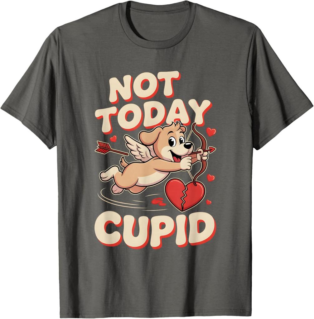 Not Today Cupid Funny Puppy Cartoon Graphic Tee Anti Valentine Casual Short Sleeve T-Shirt
