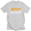 Custom Witch Security Halloween Joke T Shirt Men Short Sleeve 100 Cotton Tshirt Casual Tees Streetwear Tshirt
