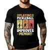 Pickleball Spieler Paddelball Spielen Pickleball Verbessert Gedächtnis Pickleball Spieler Herren Designer Kleidung T-Shirt Design