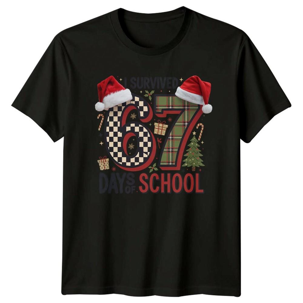 I Survived Six Seven 67 Days of School Christmas TShirt Funny Teacher Meme Joke