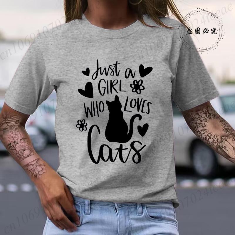 Summer New Clothing Unisex T-Shirt Harajuku Streetwear Just A Girl Who Loves Cats Graphic Clothing Cat Pet Lover Unisex Top Tee