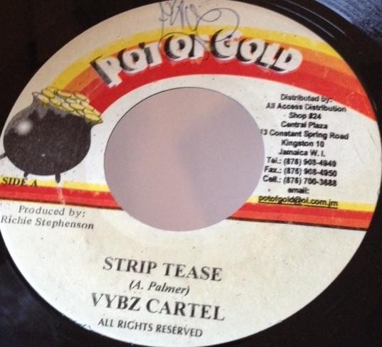 

7inch Record VYBZ KARTEL HARRY TODDLER Strip Tease Internet NONE Pot Of Gold 2003 Jamaica Reggae Ska Dub Used