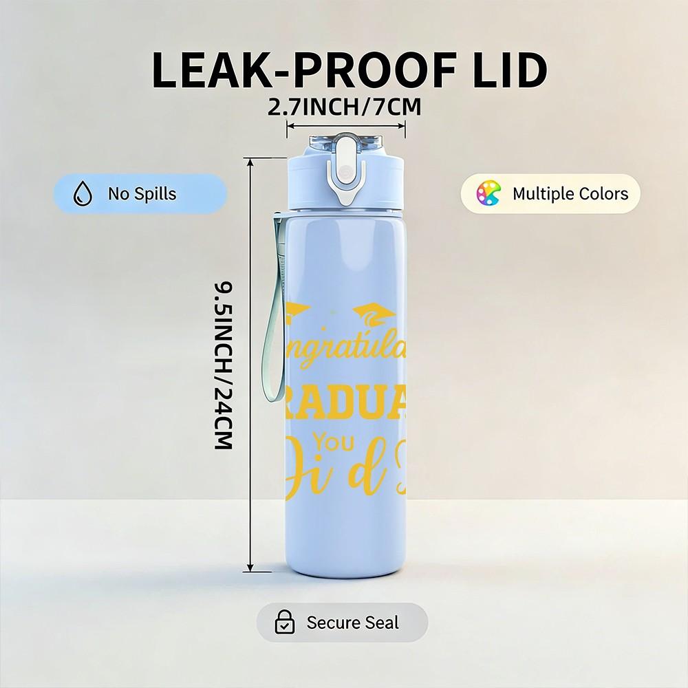 1PC Congratulations Graduate Text 750ml Color Plastic Sports Water Bottle Leakproof Flip Straw Lid Suitable for Sports Office Home Use