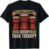 Vintage Djembe Playing Djembe Is Cheaper Drums Instrument T-Shirt