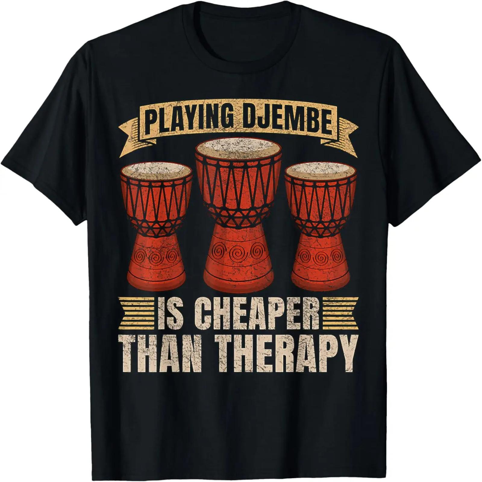 Vintage Djembe Playing Djembe Is Cheaper Drums Instrument T-Shirt S