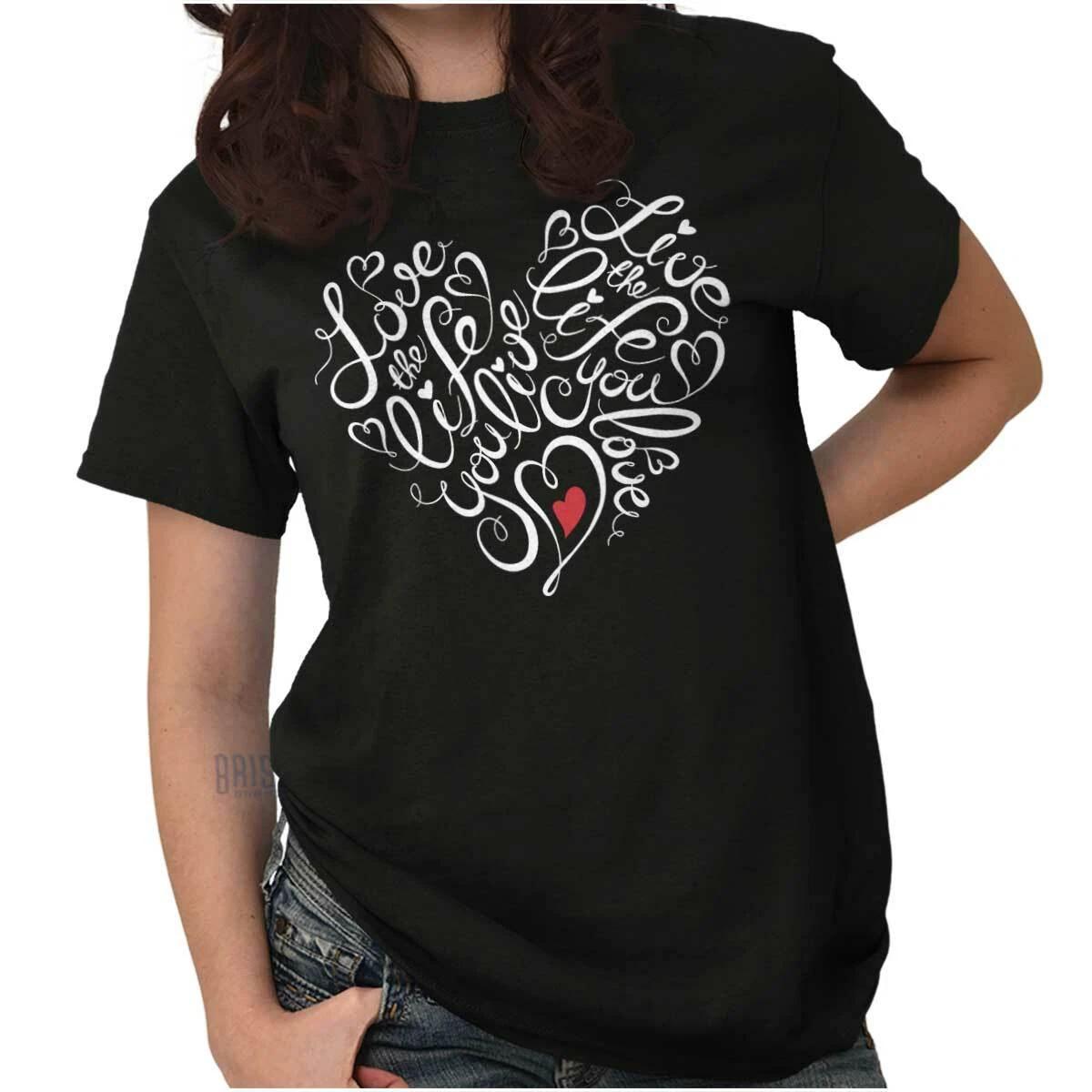 Love The Life You Live Inspiration Positive Womens Graphic Crewneck T Shirt Tee M
