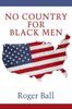 The No Country for Black Men Book
