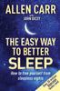 The Allen Carr's Easy Way To Better Sleep : How To Free Yourself from Sleepless Nights Book