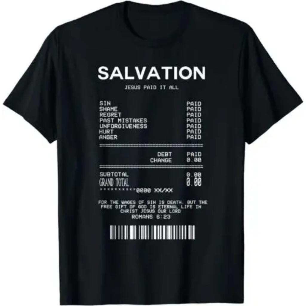 Salvation Jesus Paid It All Design Best Gift Idea T-Shirt S-3XL