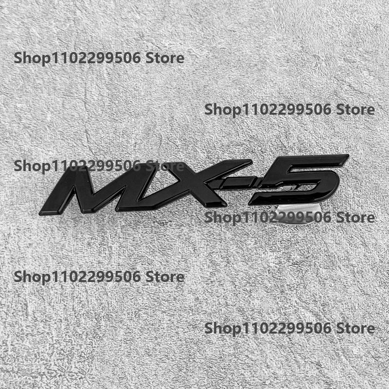 Rxlku10 Mazda MX5 Glossy Black ABS Front Grille Eemblem Rear Trunk Badge Letters Sticker For Mazda MX-5 Miata NC ND Logo Accessories