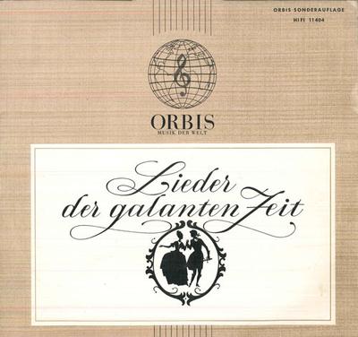 LP deska HERBERT BRAUER, FRITZ LEHAN, IRENE  - Písně galantní doby HIFI11404 ORBIS Německo Klasická Použitá