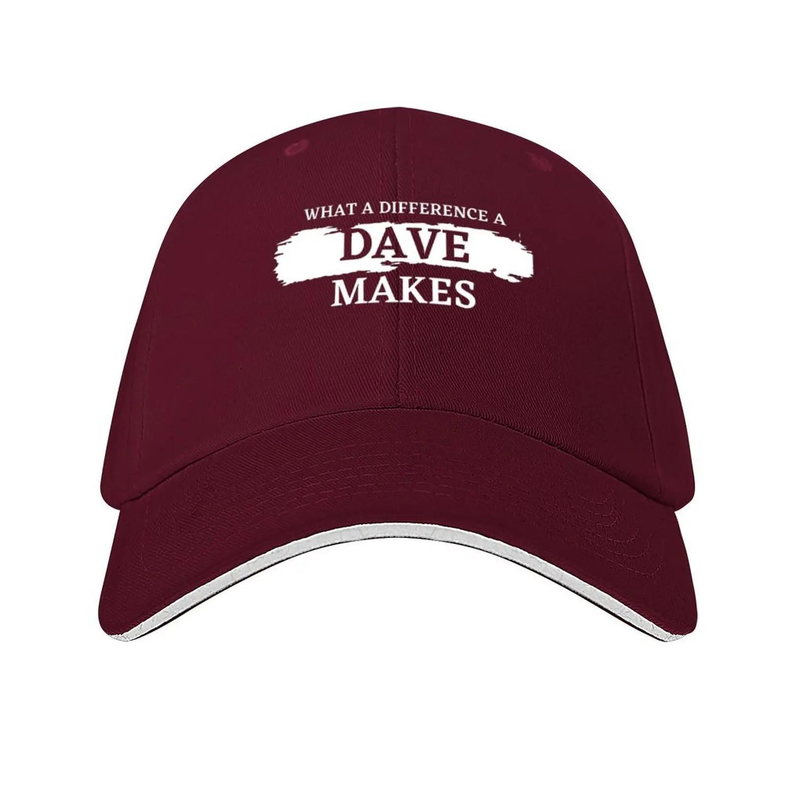What A Difference A Dave Makes funny quotes Baseball Cap Anime Golf Hat Man Custom Cap Men Caps Womens