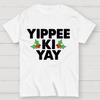 Yippee Ki Yay Christmas Cotton Summer Casual Cool Loose T-Shirt