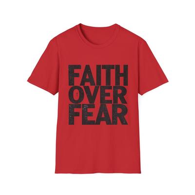 Faith Over Fear T-Shirt | Christian Typography Tee | Inspirational Religious Apparel