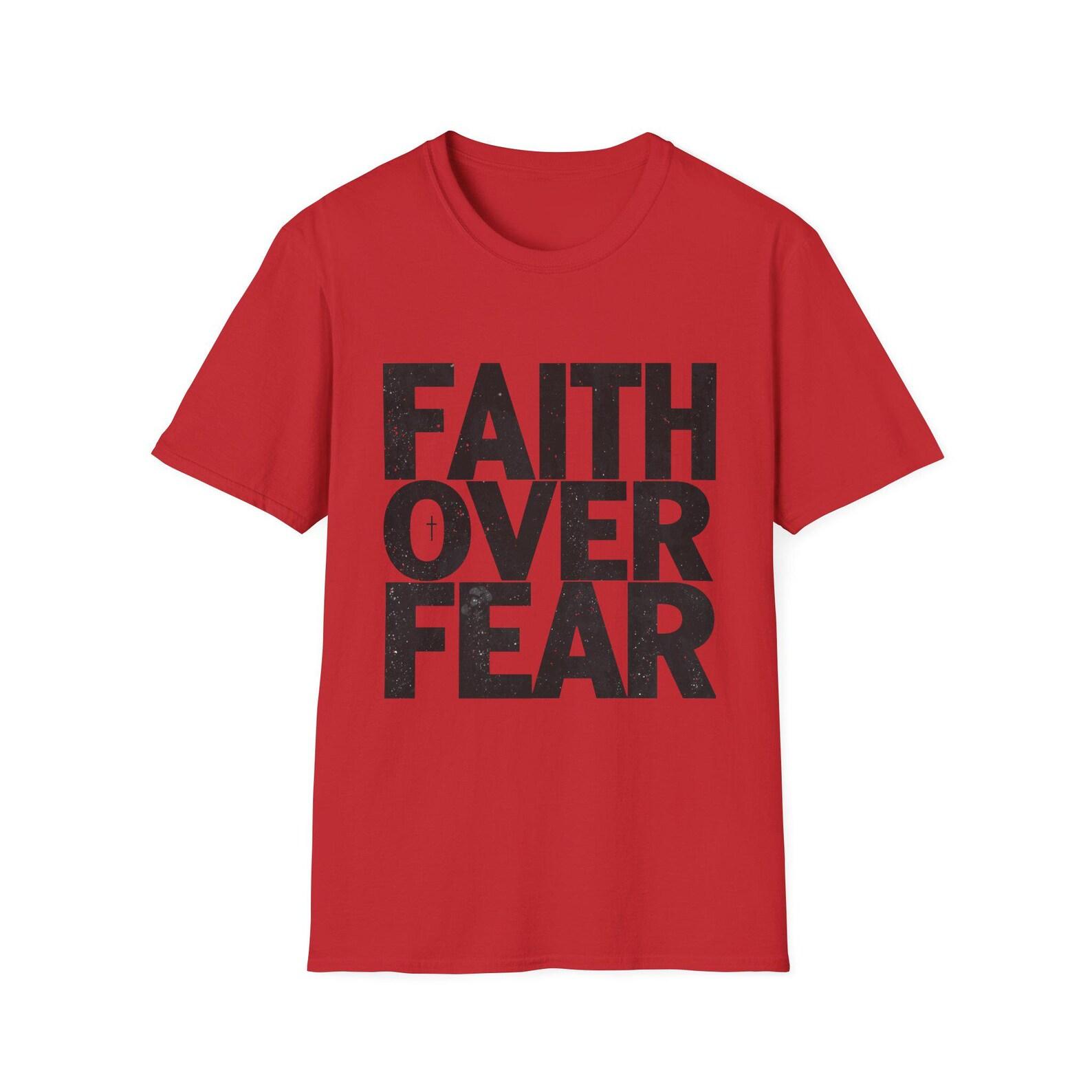 Faith Over Fear T-Shirt | Christian Typography Tee | Inspirational Religious Apparel S
