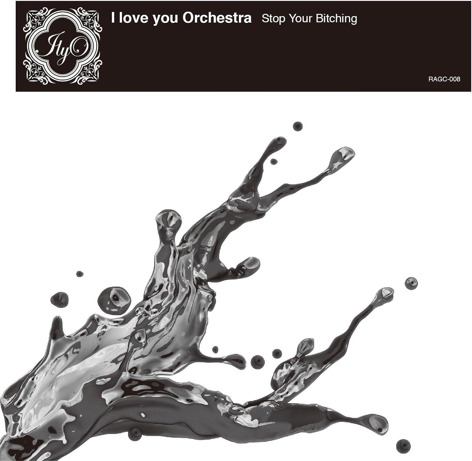 

CD I LOVE YOU ORCHESTRA - Stop Your Bitching RAGC008 Japan Music Others Used