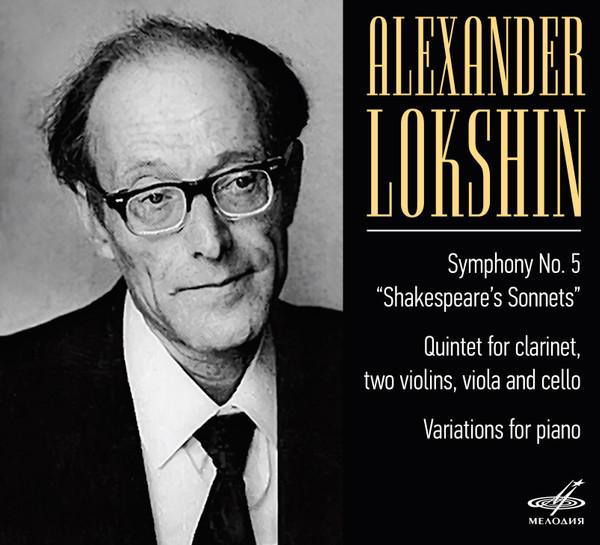 

CD ALEXANDER LOKSHIN Symphony No. 5 Shakespeares Sonne MELCD1002446 2016 Japan Classical Used