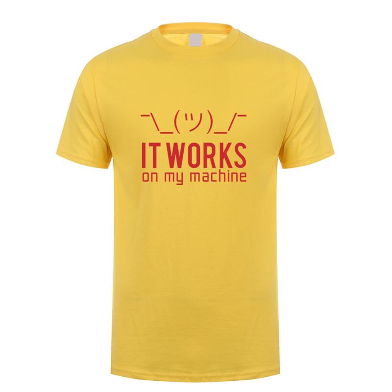 Summer Unisex T Shirts Funny Geek It Works On My Machine Tshirt Tshirt Unisex Cotton Short Sleeve Computer Programmer Top Tees Oz148