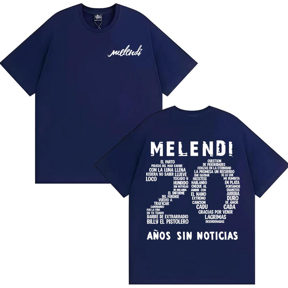 Rapper Melendi 20 Anos Sin Noticias Merch Men's and Women's Fashion Cotton Casual T-shirt