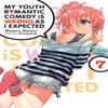 My Youth Romantic Comedy Is Wrong As I Expected Vol. 7 Light Novel... 9781975384128