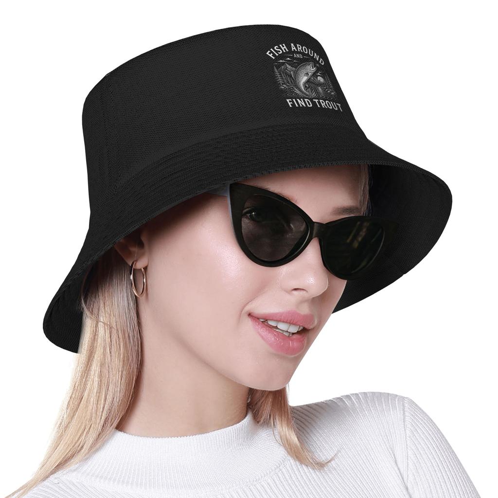 Fish Around And Find Trout Fishing Fishermen Bucket Hat  Hip Hop Fisherman Caps Portable Beach Travel Sun Hats For Unisex  Cap