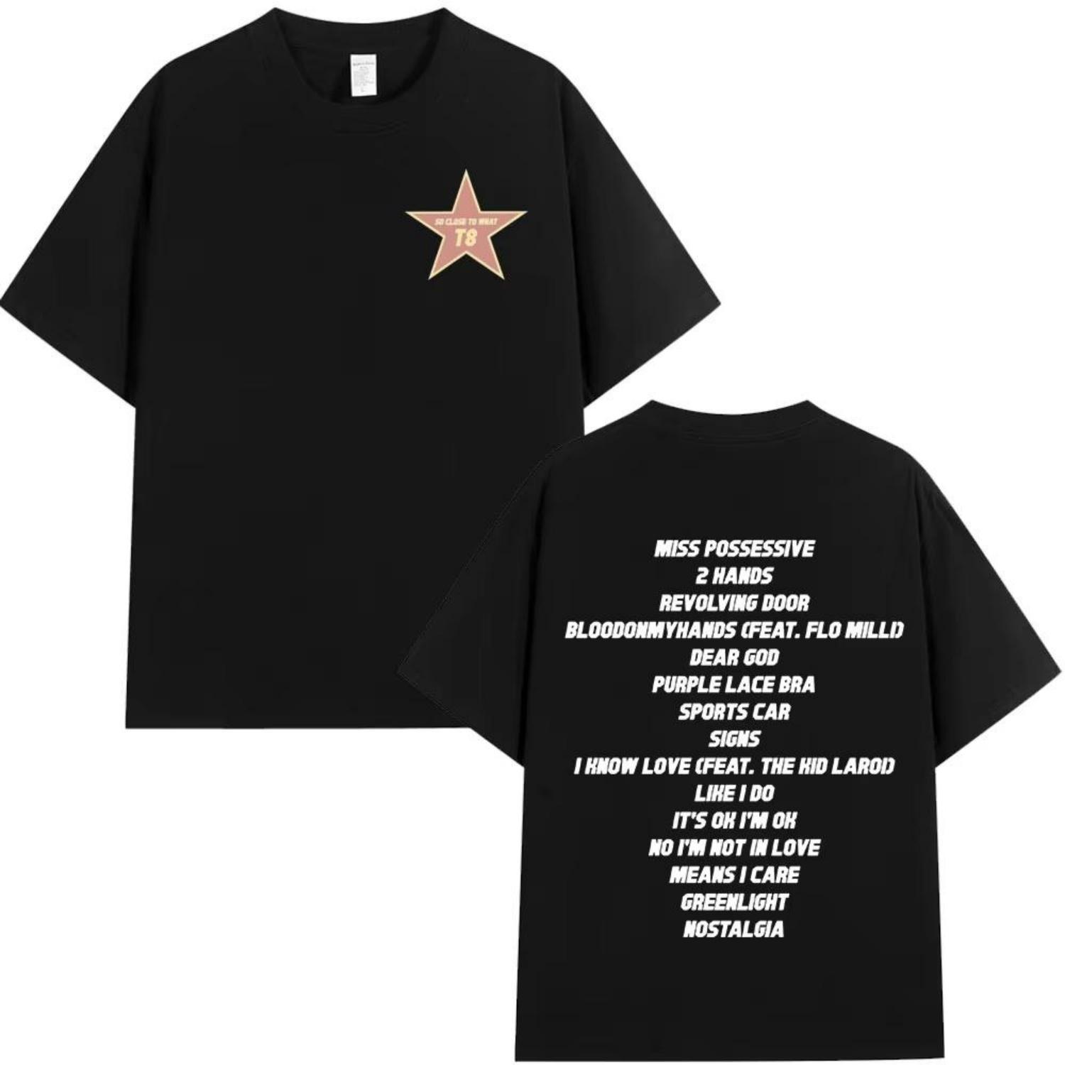 

Tate McRae So Close To What Miss Possessive Album Tour 2025 T-Shirts Men Women Hip Hop Short Sleeve T Shirts 100% Cotton T-shirt XXXXXL чорний