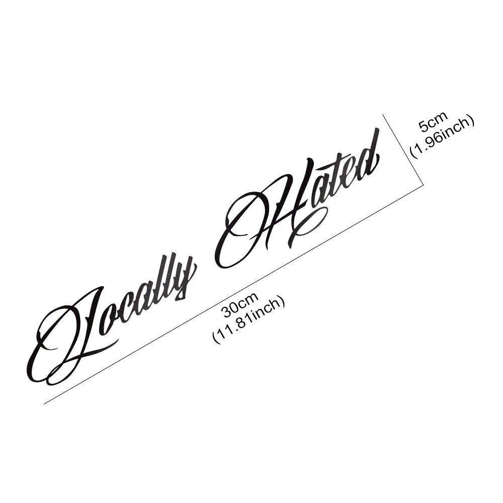Locally Hated Sticker Car Windscreen Window Reflective Vinyl Decals Truck Door Rear Windshield Motorcycle Decoration Accessories