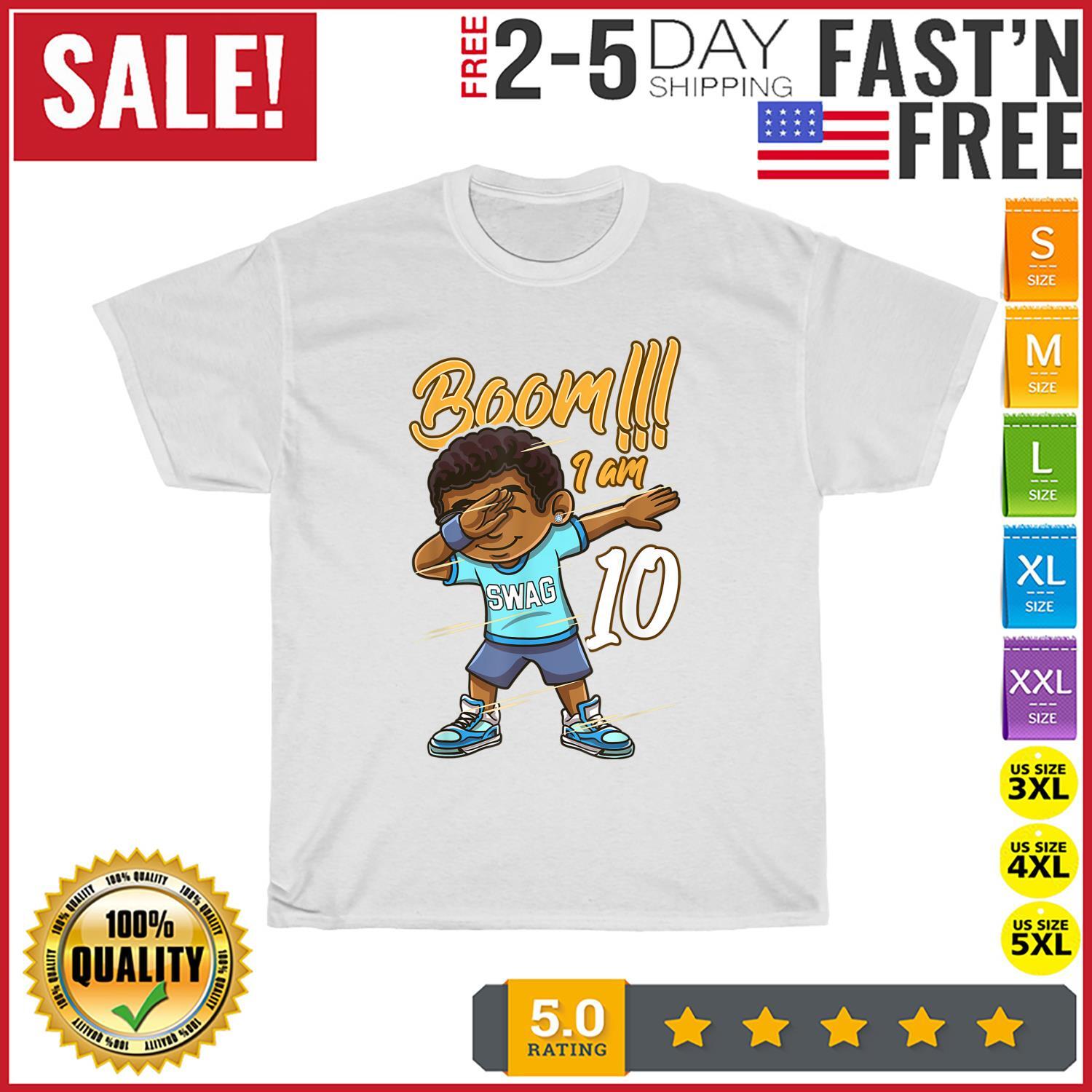Boom Im 10 Year Old Black Boy Dabbing 10th Birthday Party T Shirt Mens Womens Tees Top Men Women New L