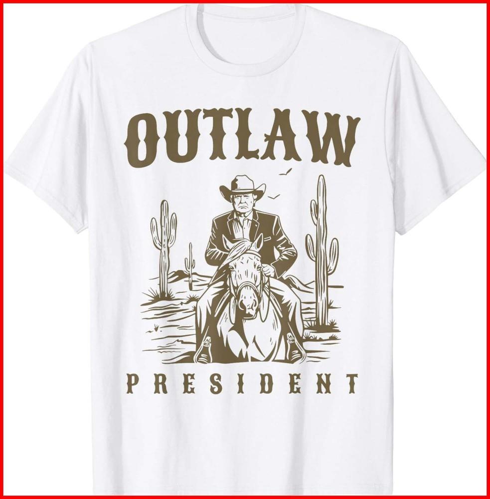Outlaw President Trump Cowboy Trump 2024 Convicted White Cotton T-Shirt Unisex T-Shirt S