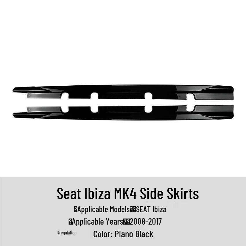 

Seat Ibiza MK4 2008-2017 Side Skirt Spoiler Body Kit Modification